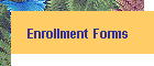 Enrollment Forms
