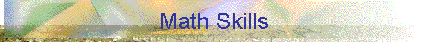 Math Skills